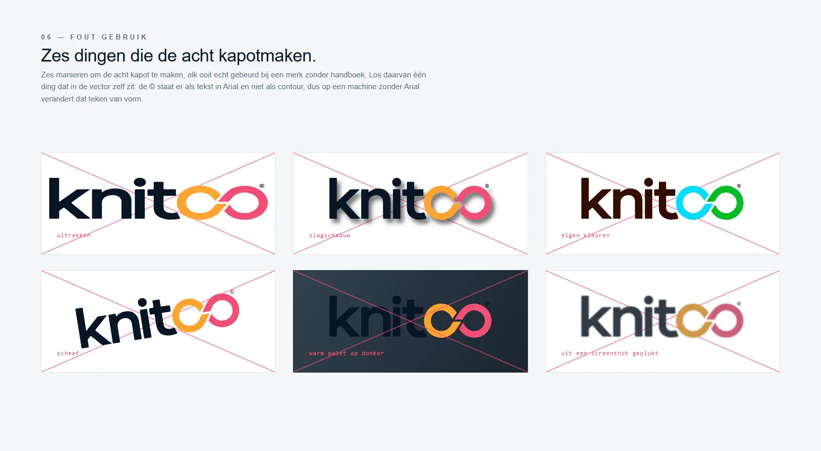 Zes manieren om de acht kapot te maken, met een kruis erdoor.
